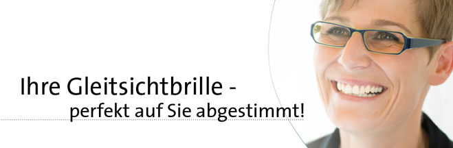 Optik Rost Mönchengladbach (Giesenkirchen) - Gleitsichtbrille -  Fehlsichtigkeit